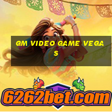 gm video game vegas