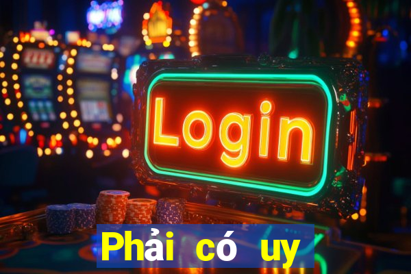 Phải có uy thế đánh hổ