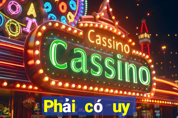 Phải có uy thế đánh hổ