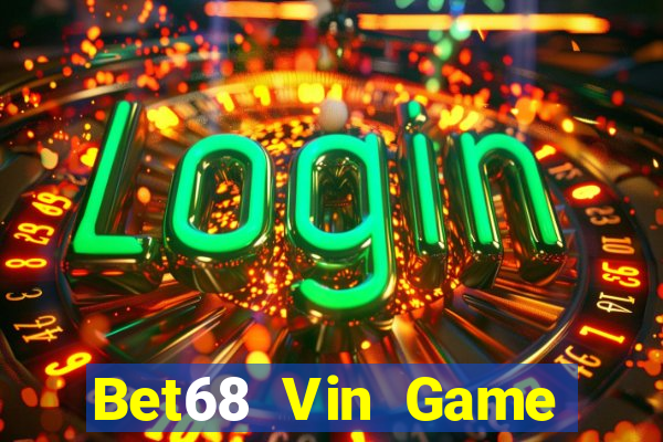 Bet68 Vin Game Bài Tiến Lên