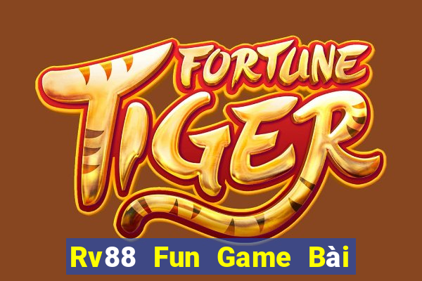 Rv88 Fun Game Bài 3 Cây Đổi Thưởng