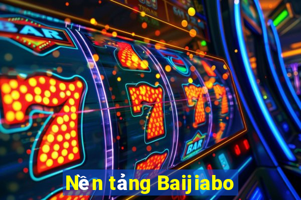 Nền tảng Baijiabo