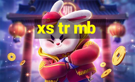 xs tr mb