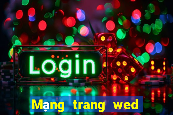 Mạng trang wed giải trí 800uc