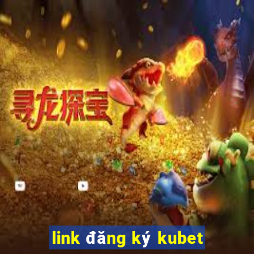 link đăng ký kubet