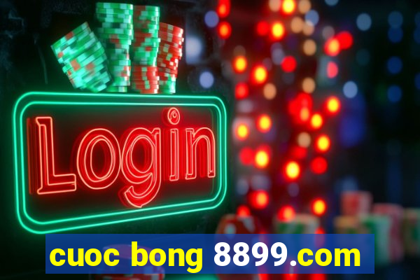 cuoc bong 8899.com