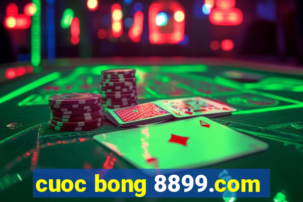 cuoc bong 8899.com