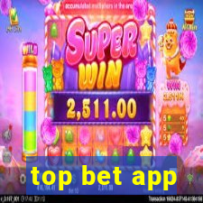 top bet app