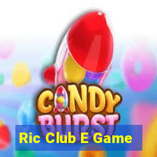 Ric Club E Game