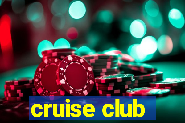 cruise club