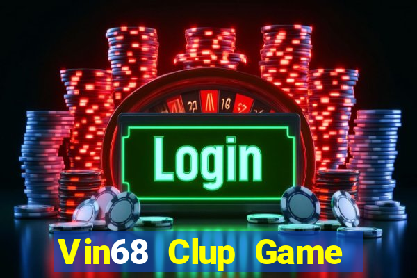 Vin68 Clup Game Bài King