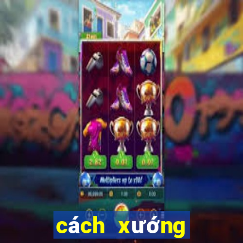 cách xướng cước chắn