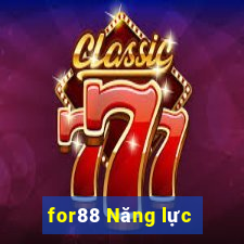 for88 Năng lực