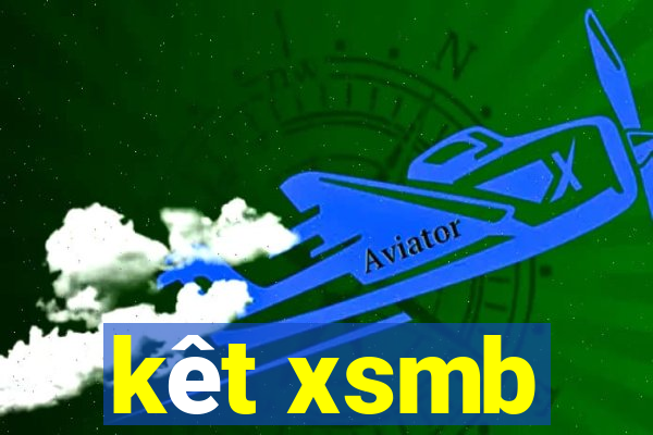 kêt xsmb