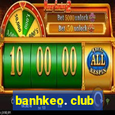 banhkeo. club