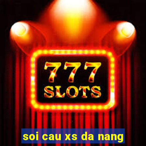 soi cau xs da nang