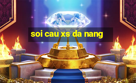 soi cau xs da nang