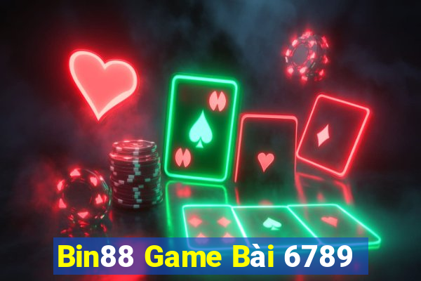 Bin88 Game Bài 6789