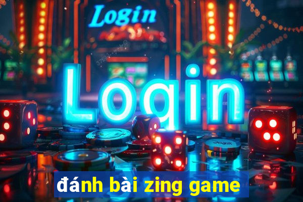 đánh bài zing game