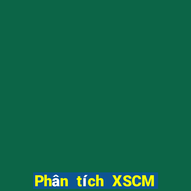 Phân tích XSCM ngày 25