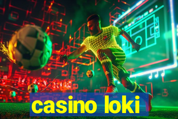 casino loki