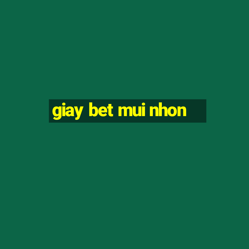 giay bet mui nhon