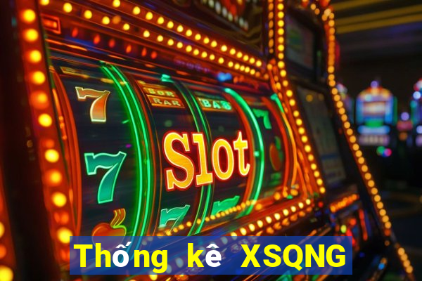 Thống kê XSQNG ngày 12