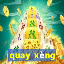 quay xèng