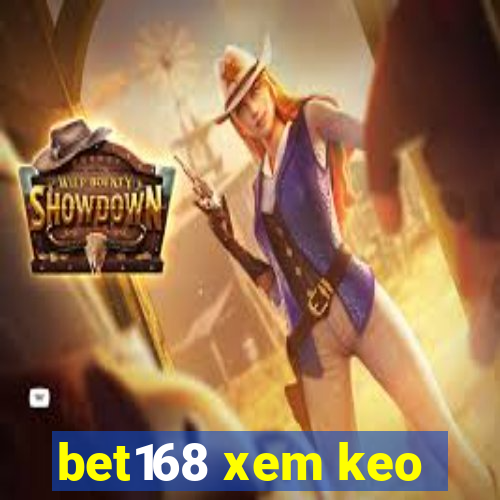 bet168 xem keo