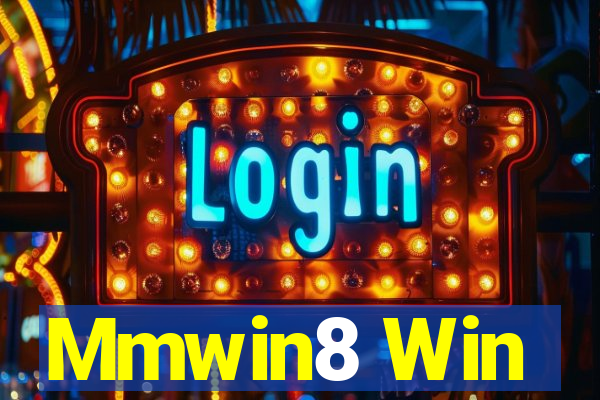 Mmwin8 Win