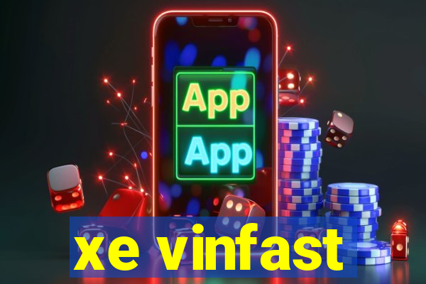 xe vinfast