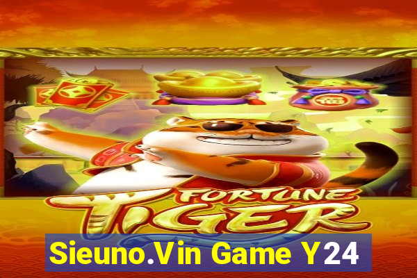 Sieuno.Vin Game Y24