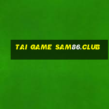 tai game sam86.club