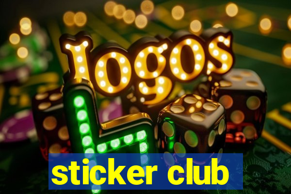 sticker club