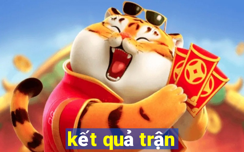 kết quả trận