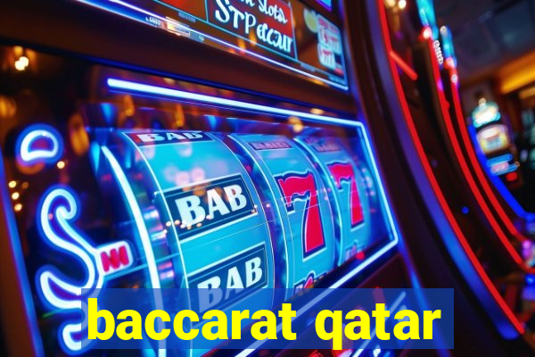 baccarat qatar