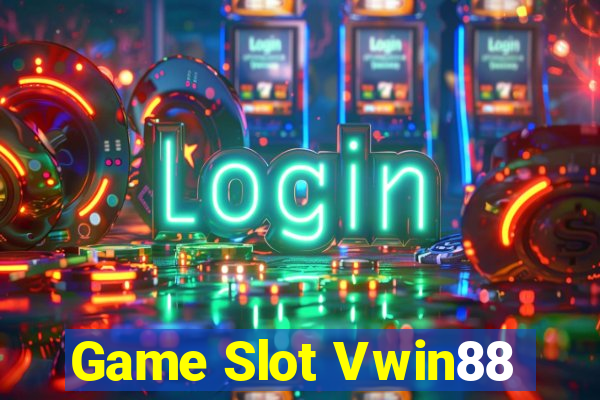 Game Slot Vwin88