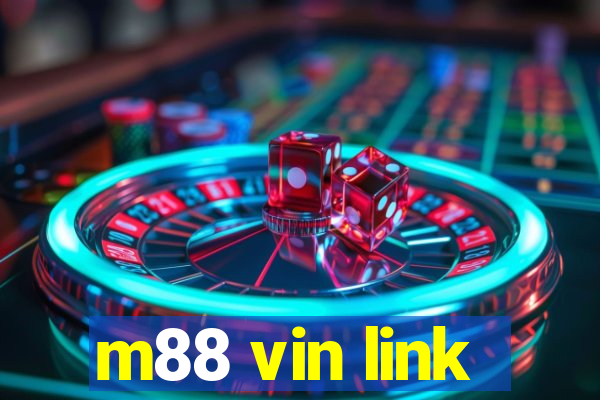 m88 vin link