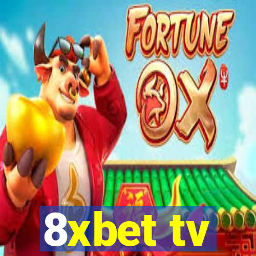 8xbet tv