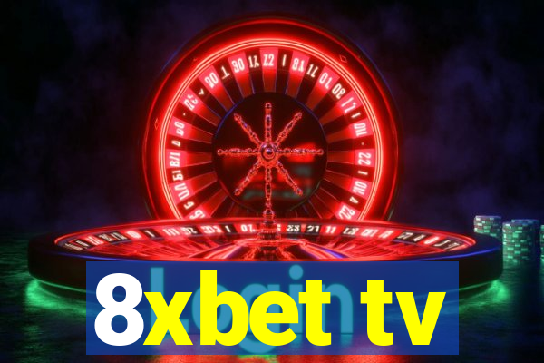 8xbet tv