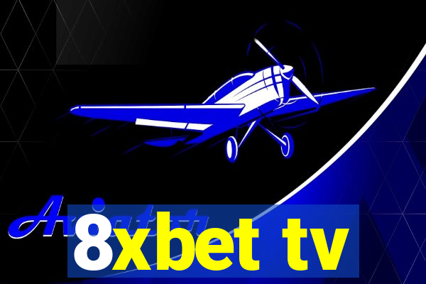 8xbet tv