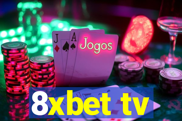 8xbet tv