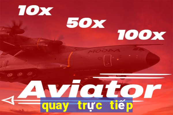 quay trực tiếp xổ số gia lai