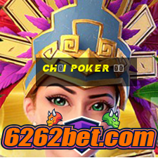 Chơi poker đỏ