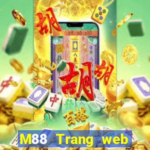 M88 Trang web chính thức của Daxifa giải trí