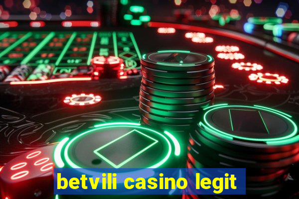 betvili casino legit