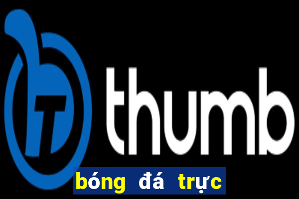 bóng đá trực tuyến k ns