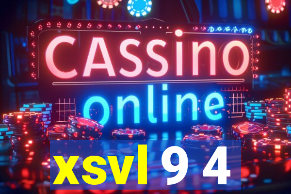 xsvl 9 4