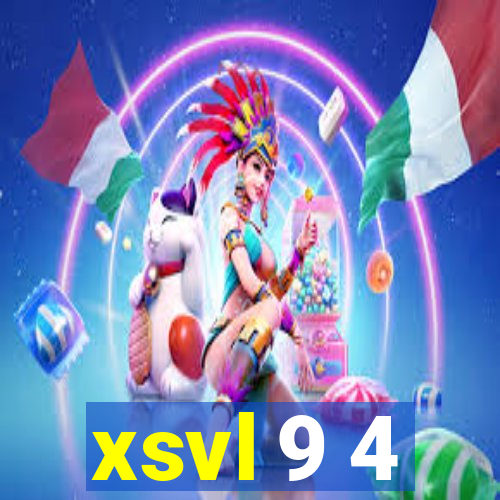 xsvl 9 4