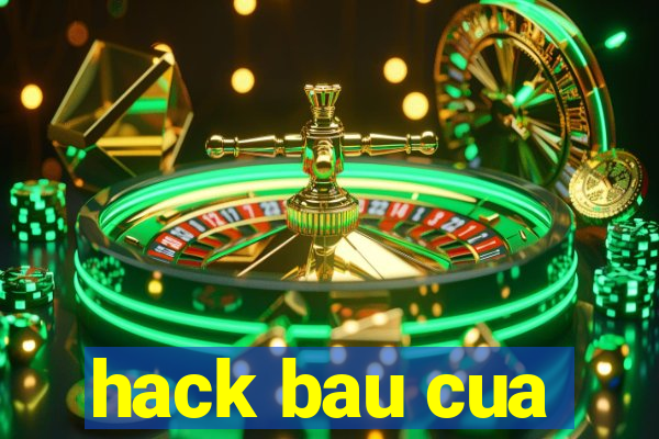 hack bau cua